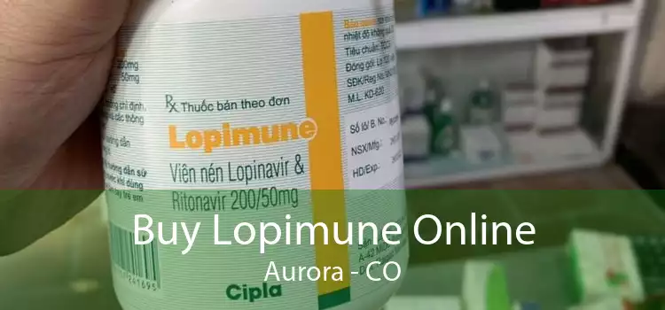 Buy Lopimune Online Aurora - CO
