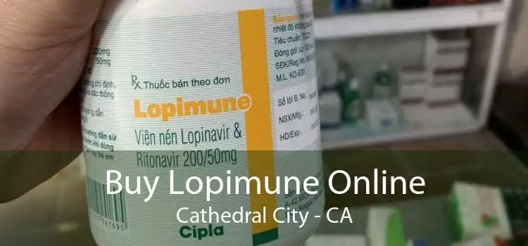 Buy Lopimune Online Cathedral City - CA